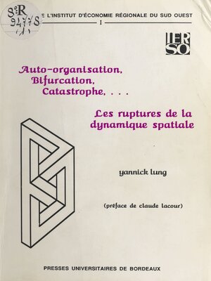 cover image of Auto-organisation, bifurcation, catastrophe... 